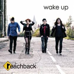 Reachback : Wake Up Reachback : Wake Up